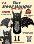 Bat Door Hanger October 7th at ABC West Chester